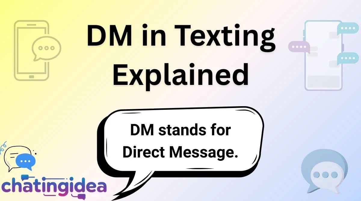 DM in Texting Explained