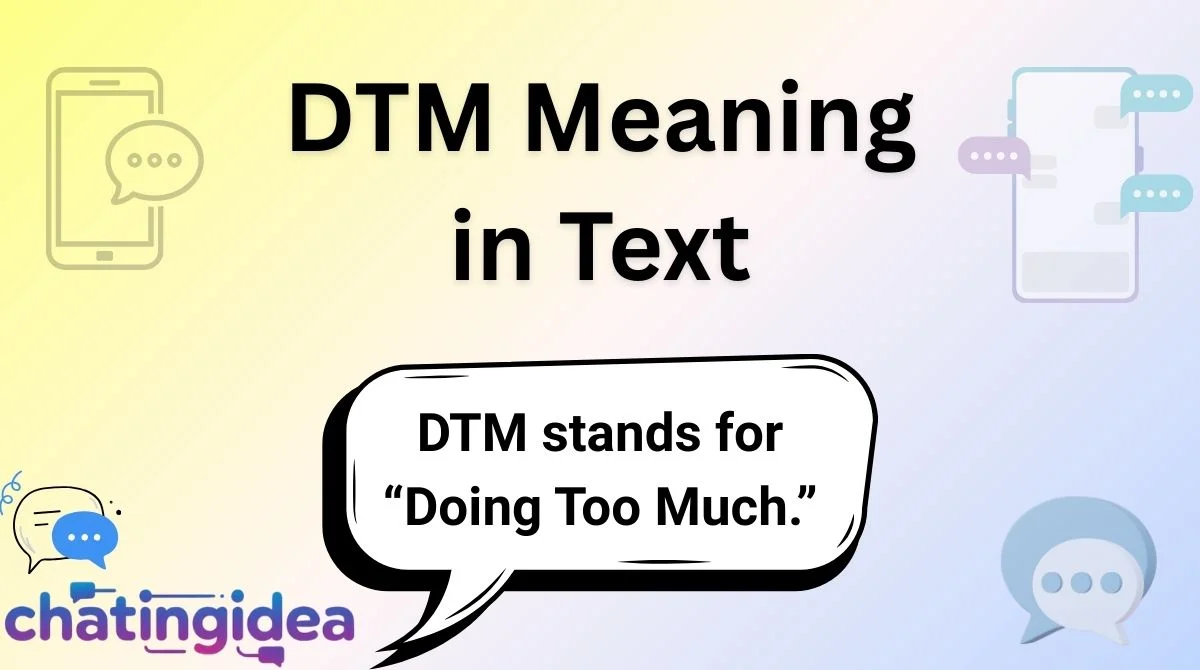 DTM Meaning in Text