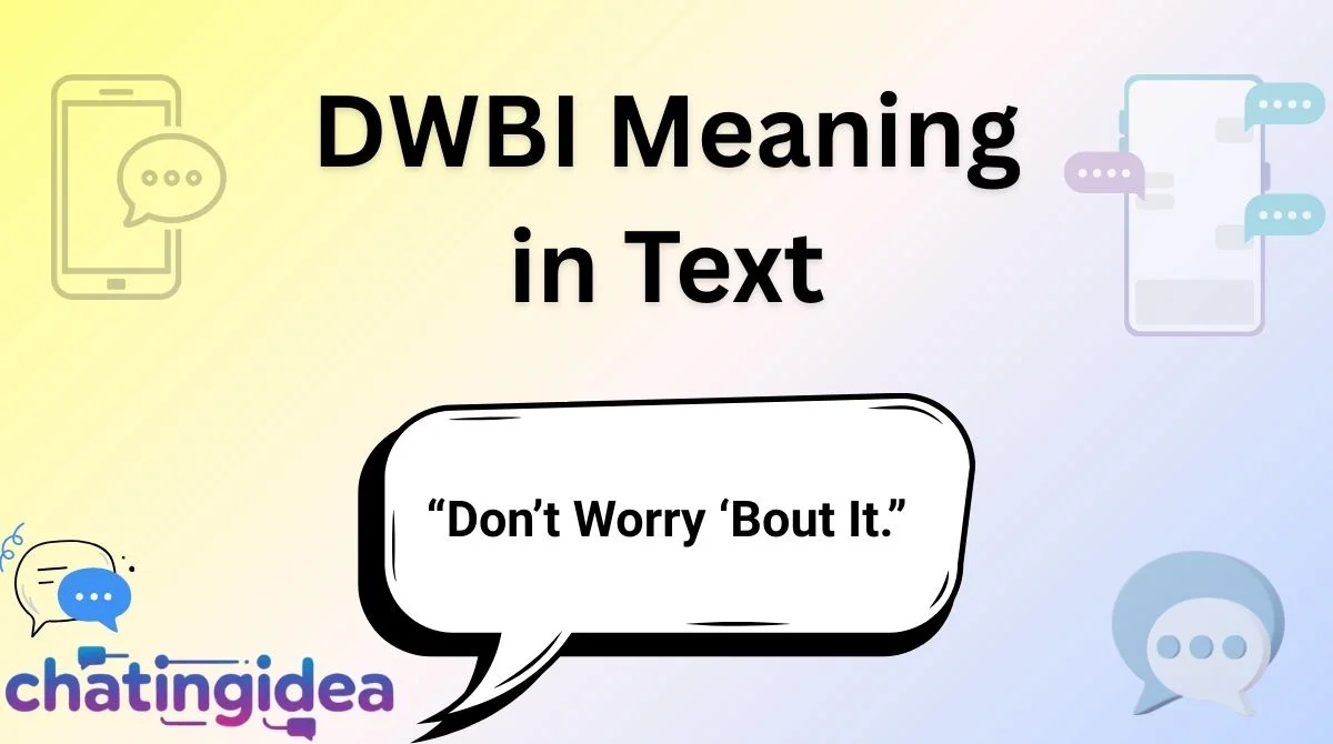 DWBI Meaning in Text