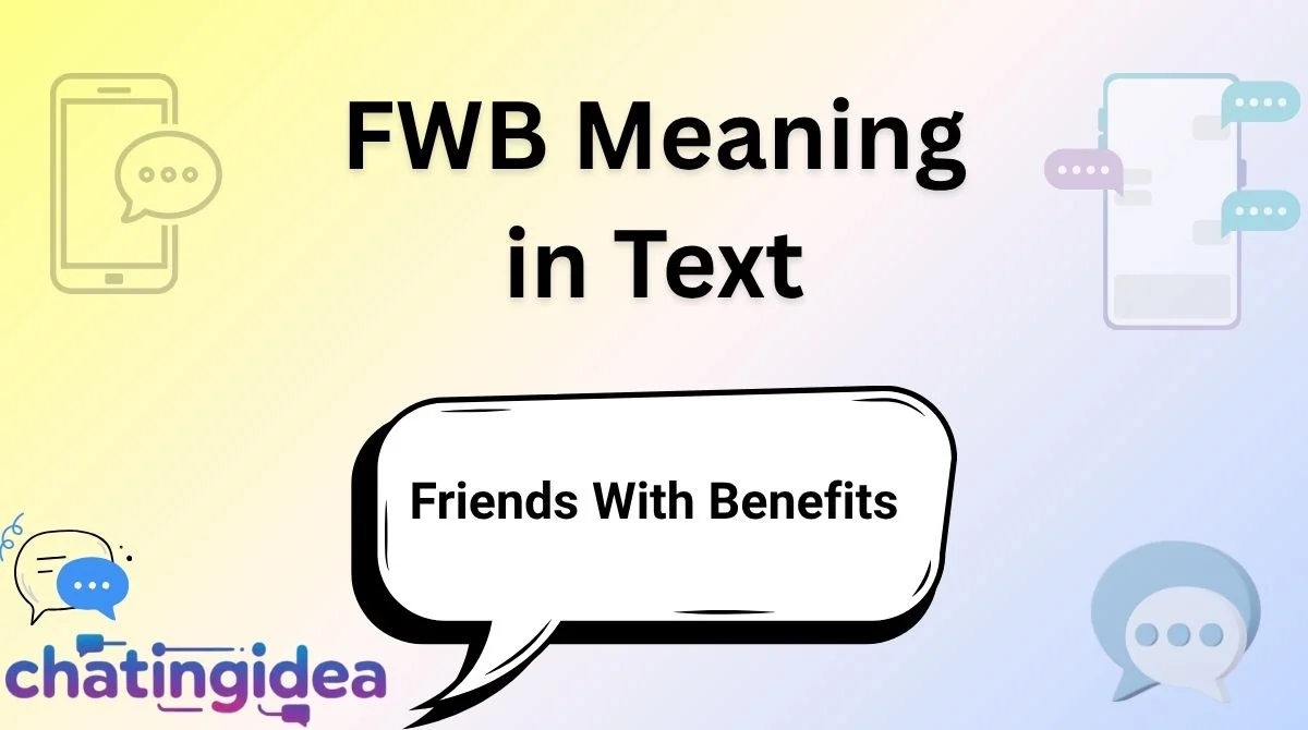 FWB Meaning in Text