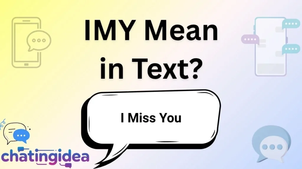 IMY Mean in Text?