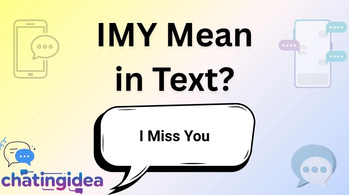 IMY Mean in Text?