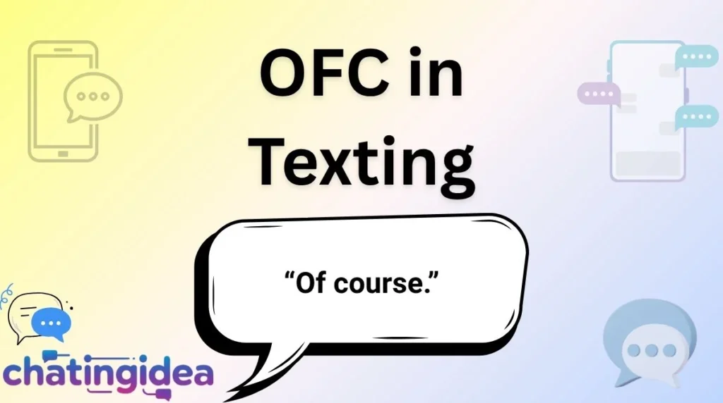 OFC in Texting