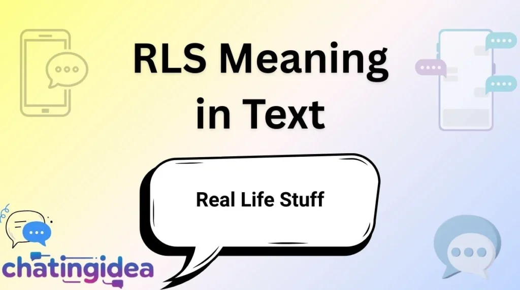 RLS Meaning in Text