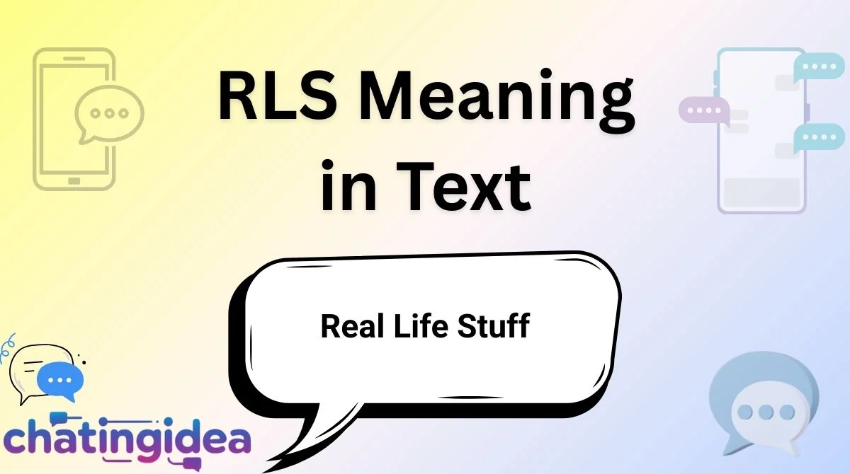 RLS Meaning in Text