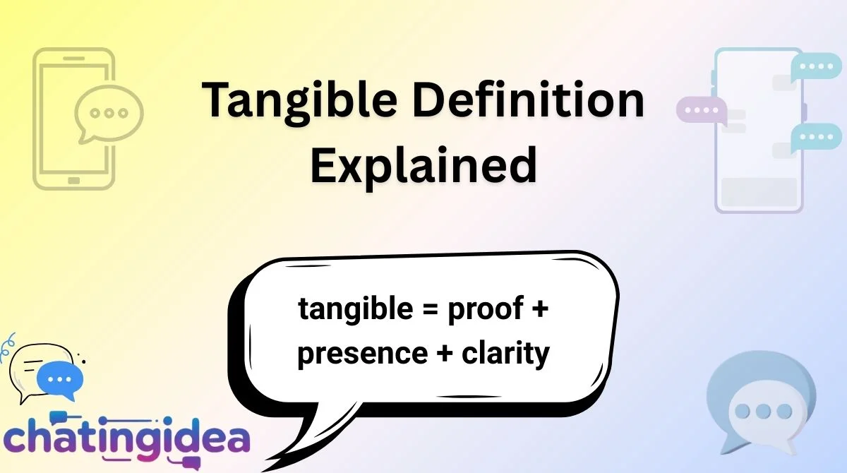 Tangible Definition Explained