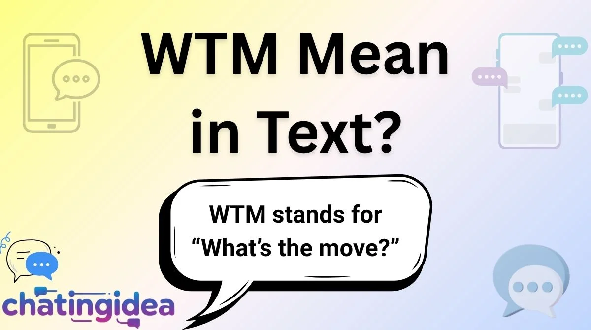 WTM Mean in Text?