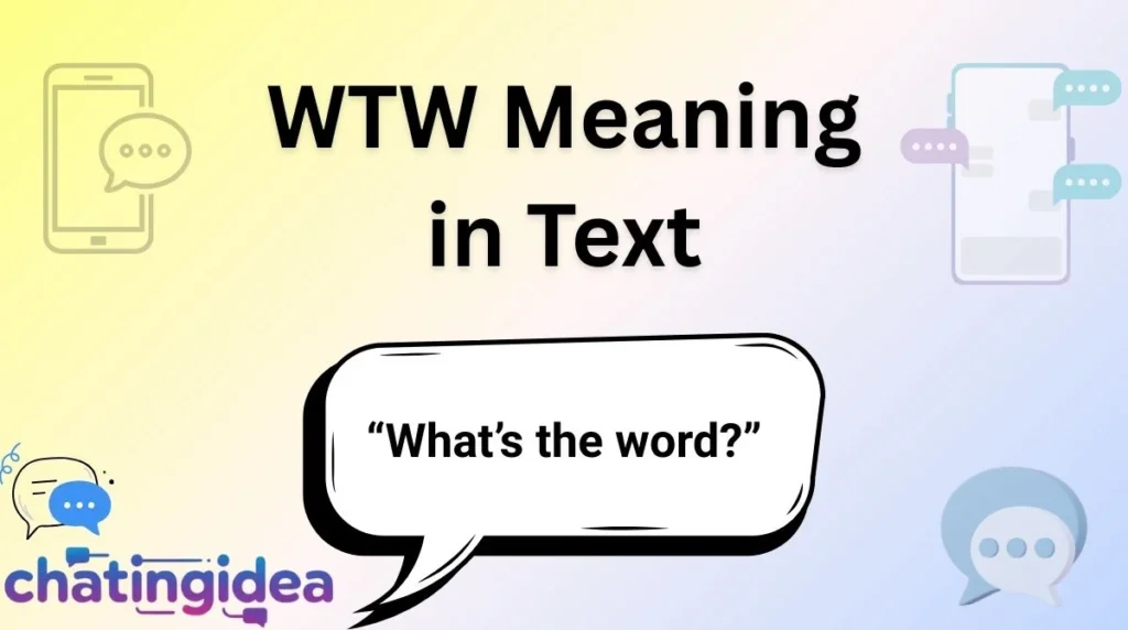 WTW Meaning in Text