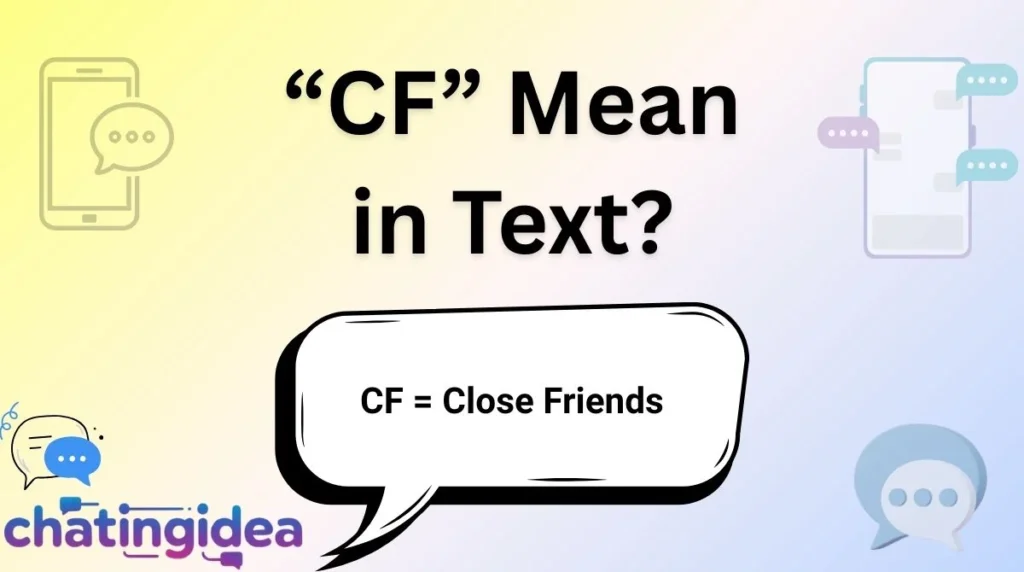 “CF” Mean in Text?