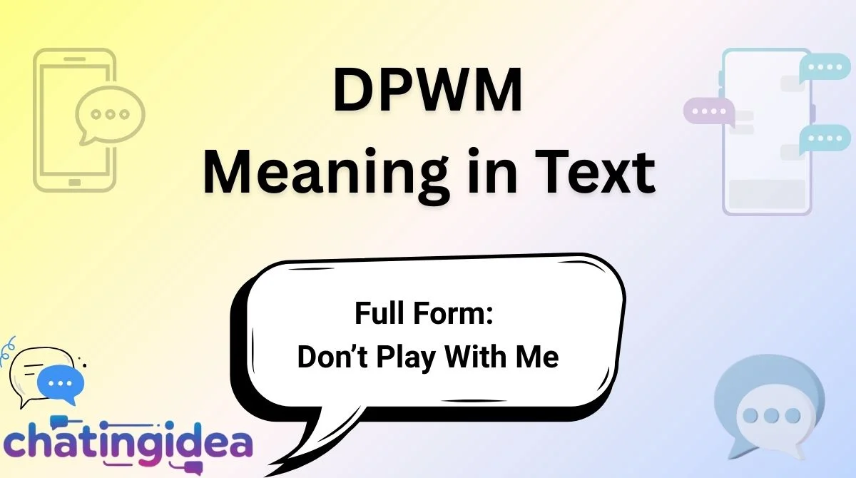 DPWM Meaning in Text