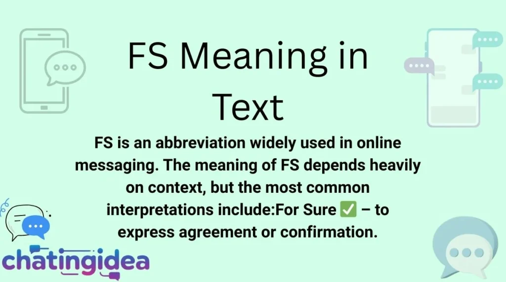 FS Meaning in Text
