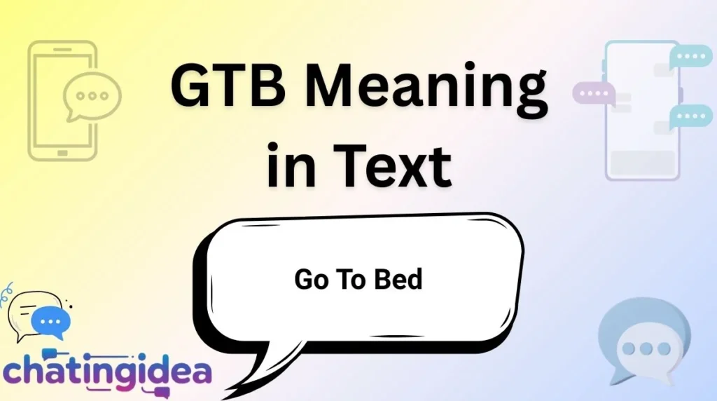 GTB Meaning in Text