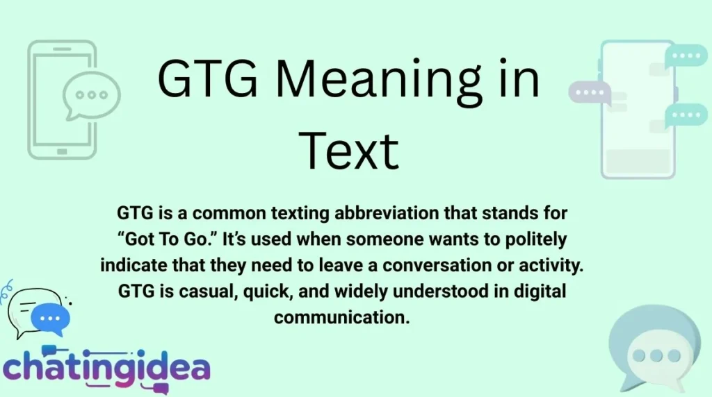GTG Meaning in Text