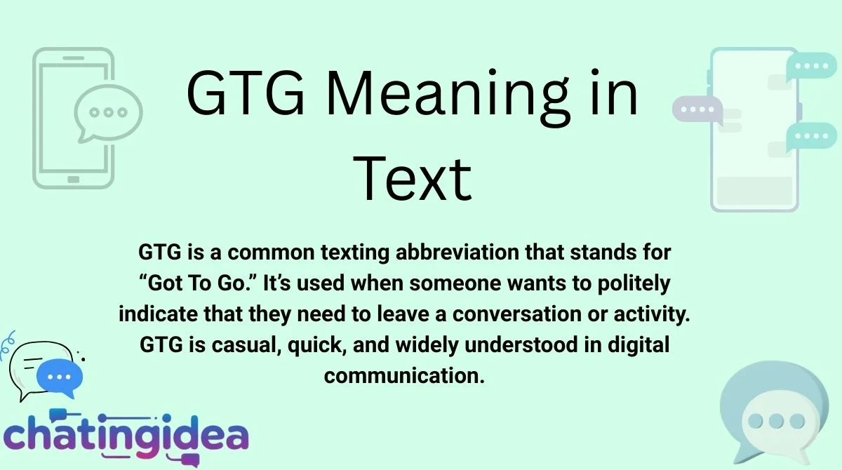 GTG Meaning in Text