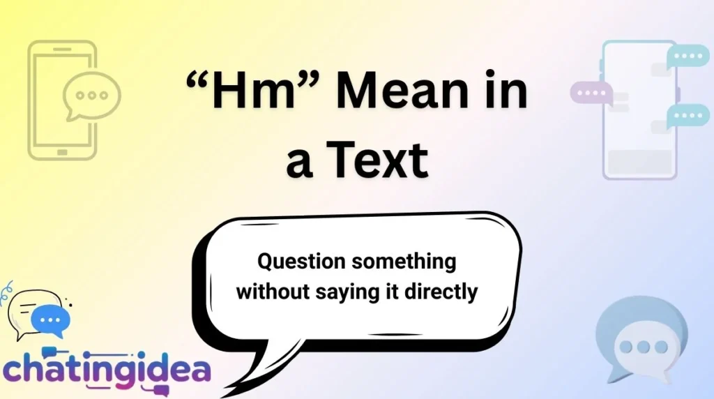 “Hm” Mean in a Text
