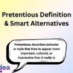 Pretentious Definition & Smart Alternatives