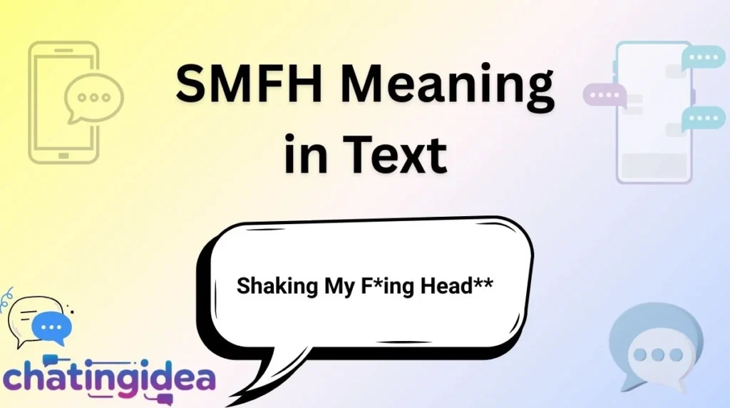SMFH Meaning in Text