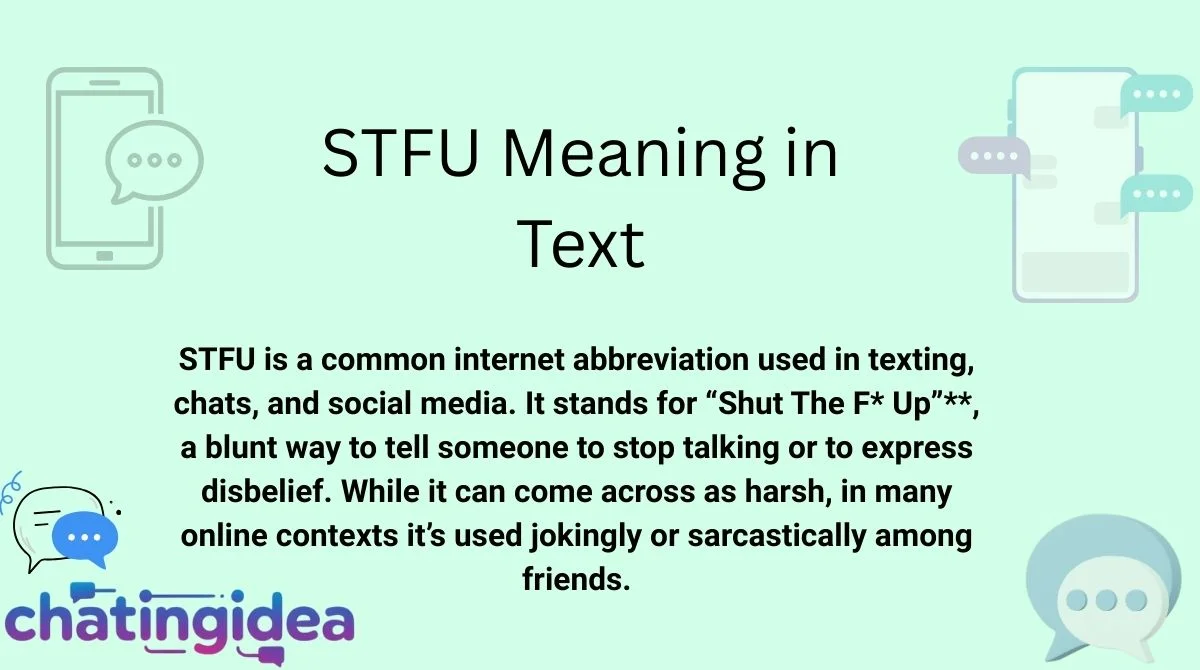 STFU Meaning in Text