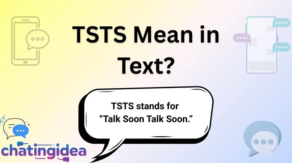 TSTS Mean in Text?